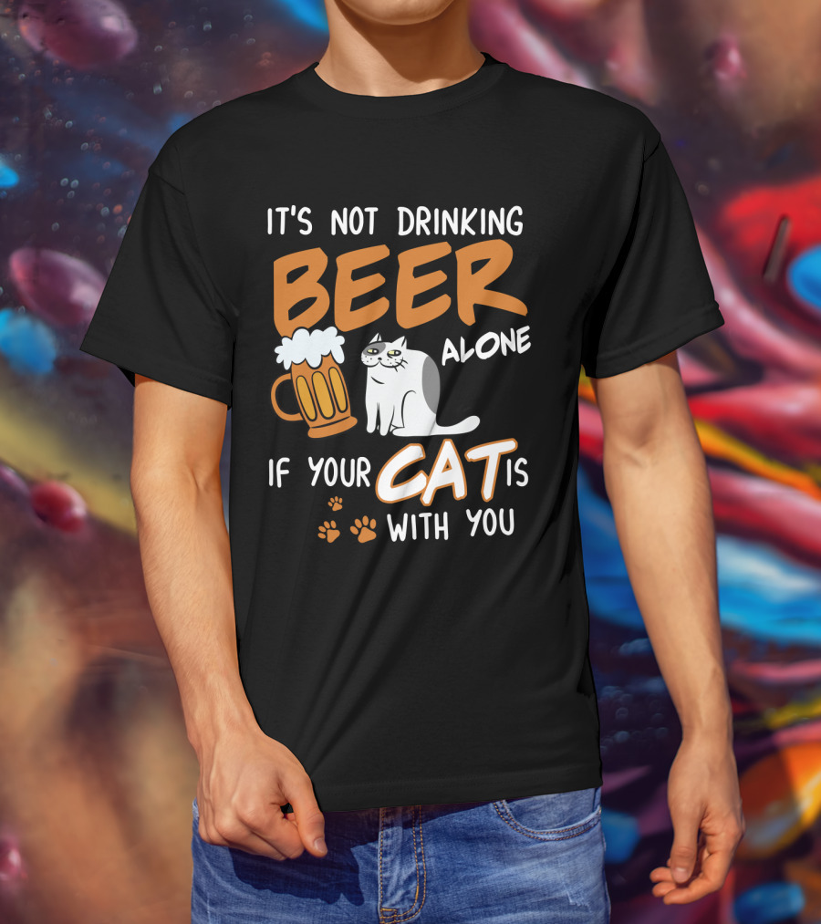 Drinking Beer With Your Cat Mug And Paw Prints T-Shirt