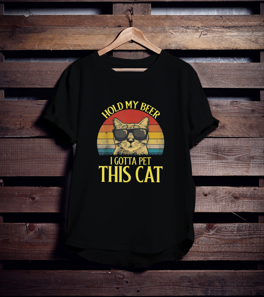 Hold My Beer I Gotta Pet This Cat Retro Sunglasses Cat T-Shirt