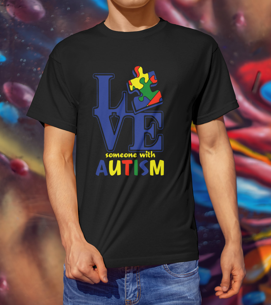Love Someone With Autism Puzzle Piece T-Shirt