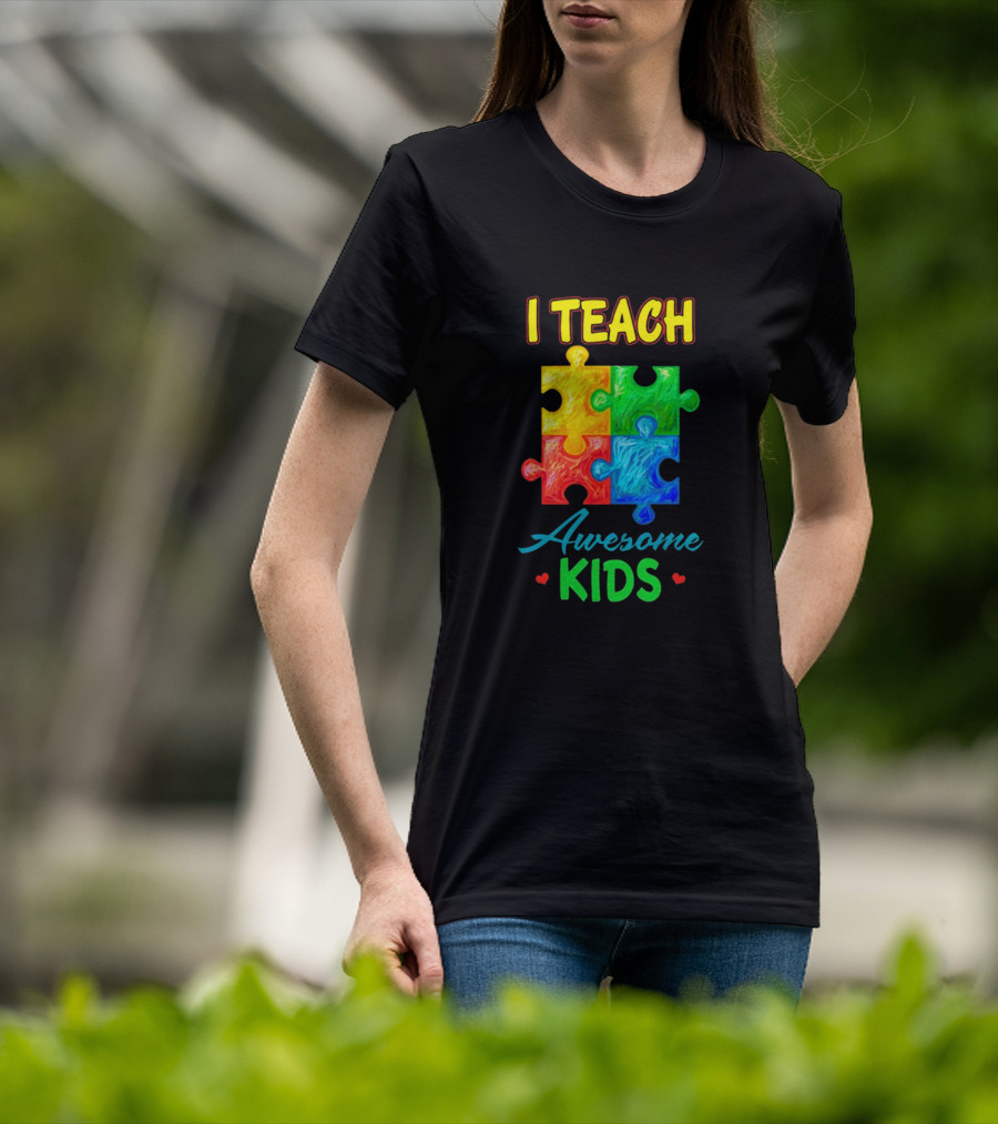 I Teach Awesome Kids Autism Puzzle Pieces T-Shirt