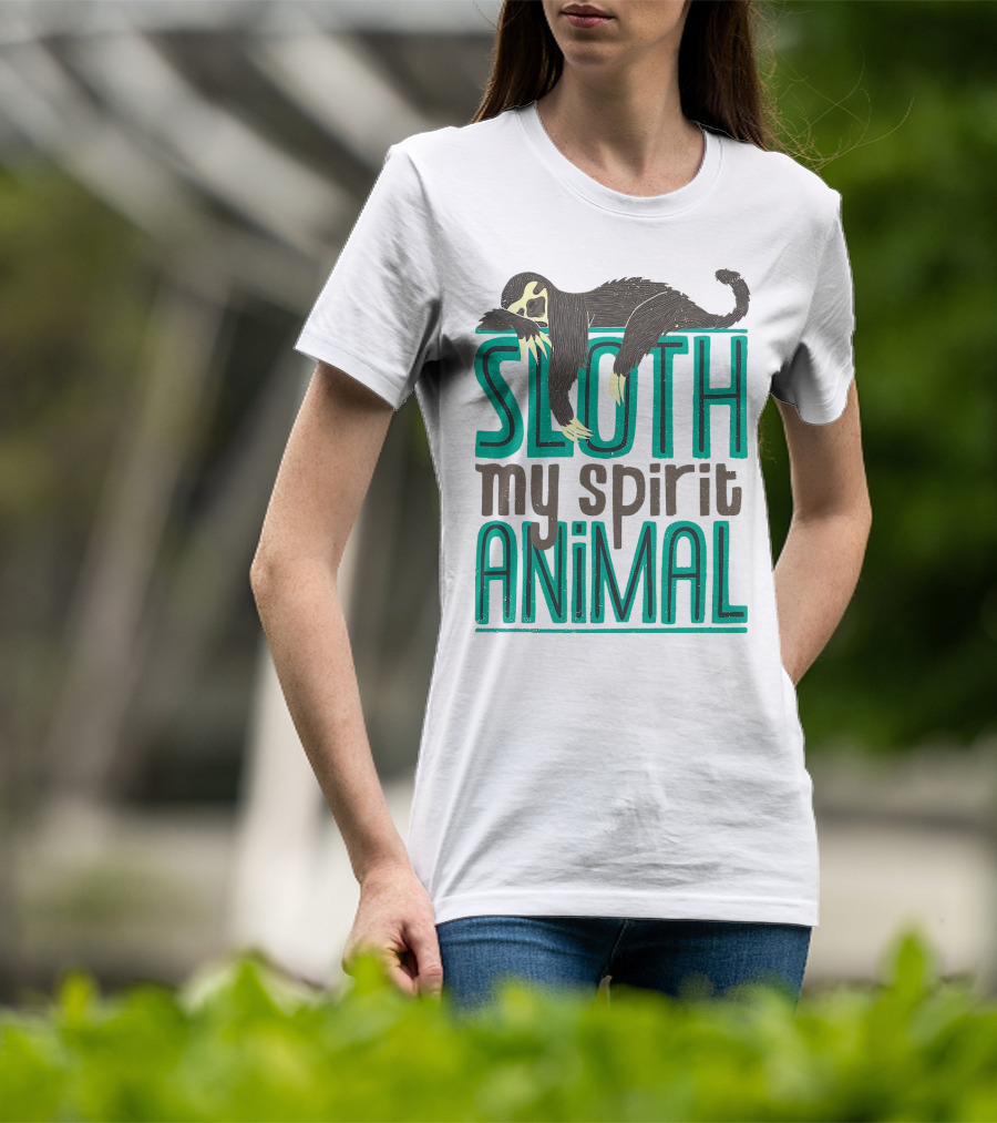 Sloth Sloth My Spirit Animal Relaxed Creature T-Shirt