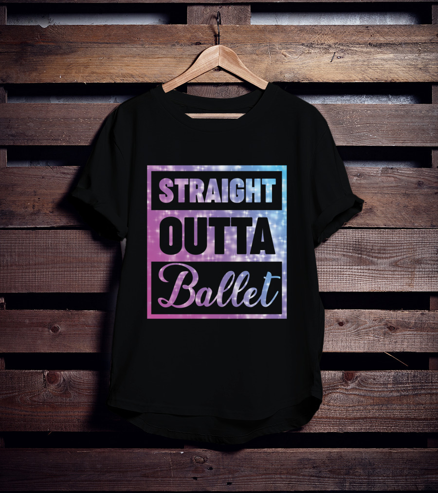 Straight Outta Ballet Sparkling Ombre Text T-Shirt