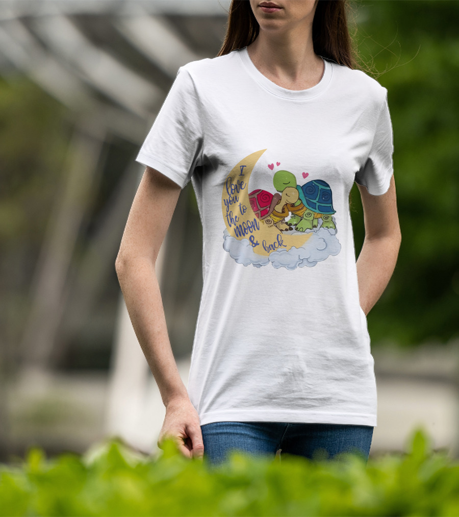 I Love You To The Moon And Back Turtle Trio With Hearts On Cloud T-Shirt