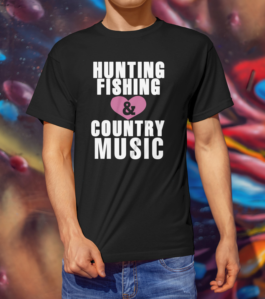 Hunting Fishing And Country Music Heart T-Shirt