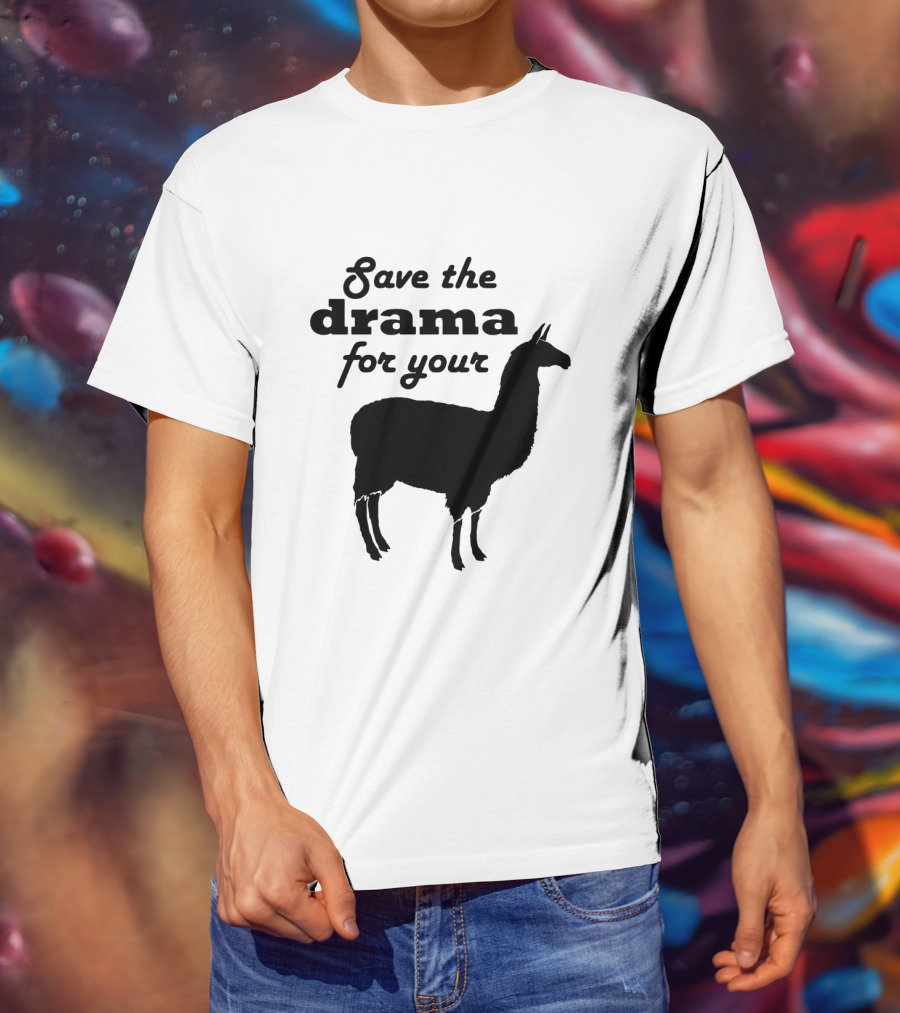 Save The Drama For Your Llama Funny Quote With Silhouette Of Llama T-Shirt