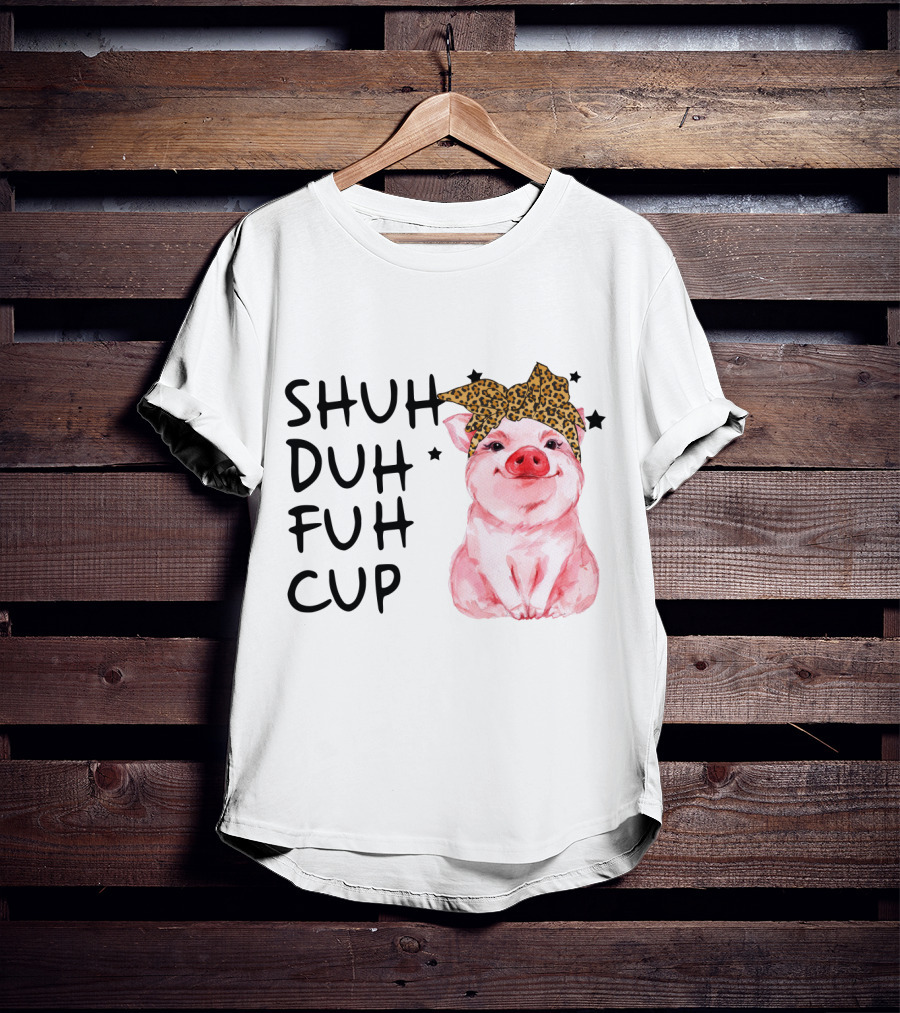 SHUH DUH FUH CUP Cute Pig With Leopard Headband Farm Animal T-Shirt