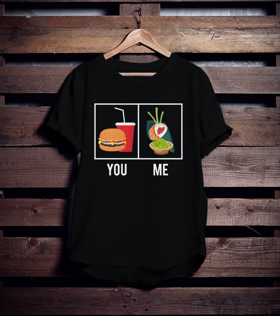 Sushi Sushi You Me Burger Drink Fun Contrast T-Shirt