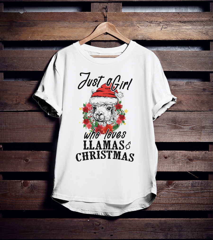 Just A Girl Who Loves Llamas And Christmas T-Shirt