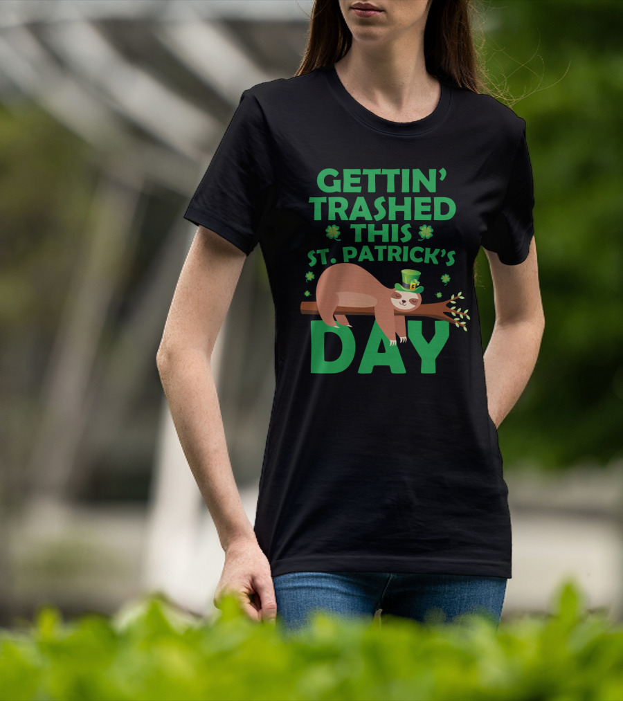 Gettin' Trashed This St. Patrick's Day Funny Sloths T-Shirt