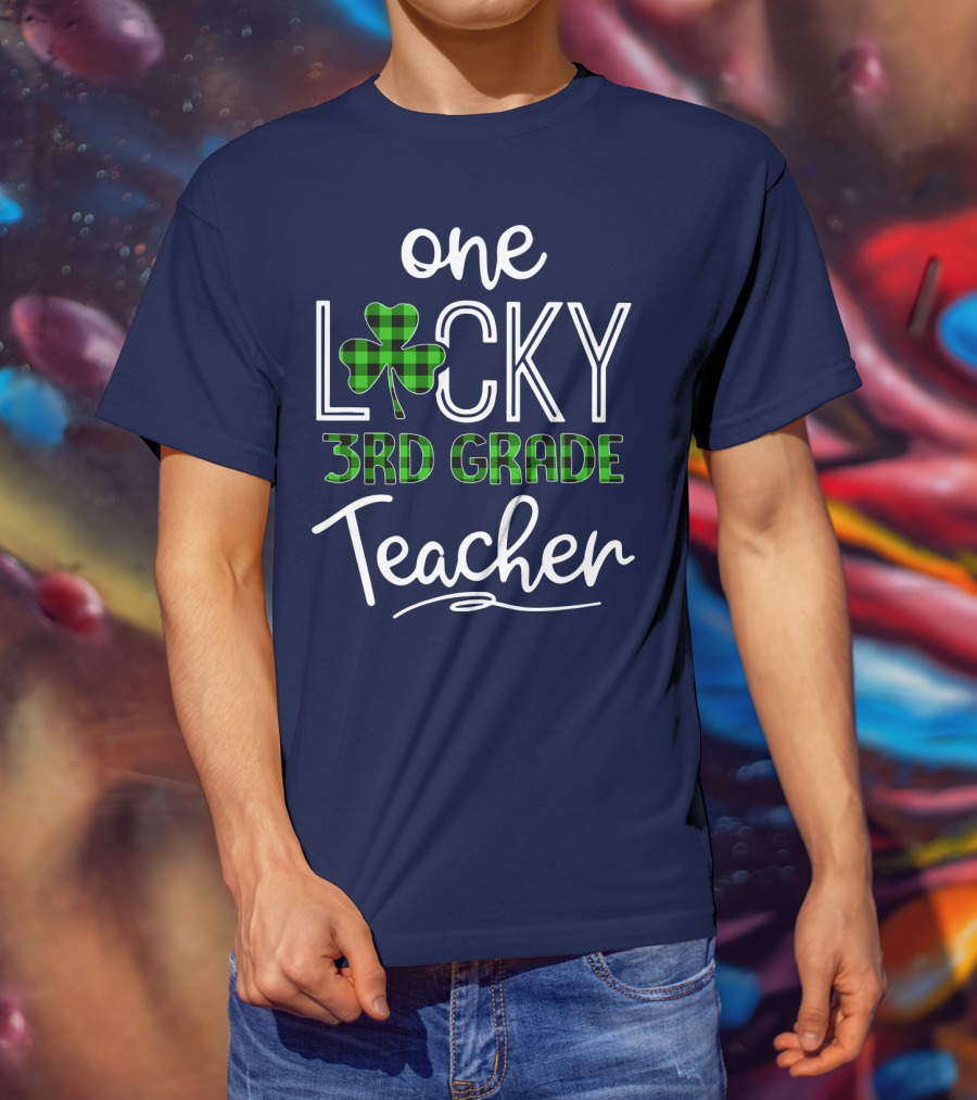 One Lucky Clover 3rd Grade Teacher Classroom St. Patrick's Day T-Shirt