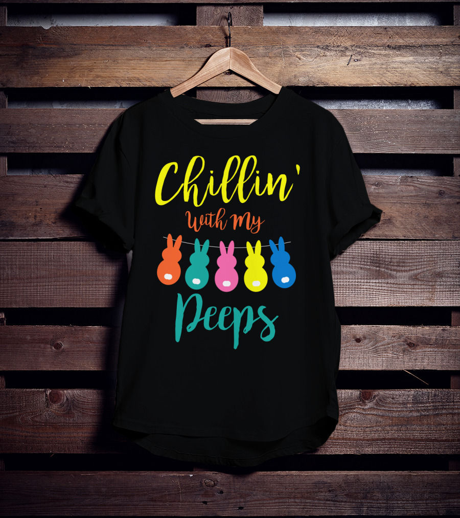 Chillin' With My Peeps Bunny Marshmallow Candy Characters T-Shirt