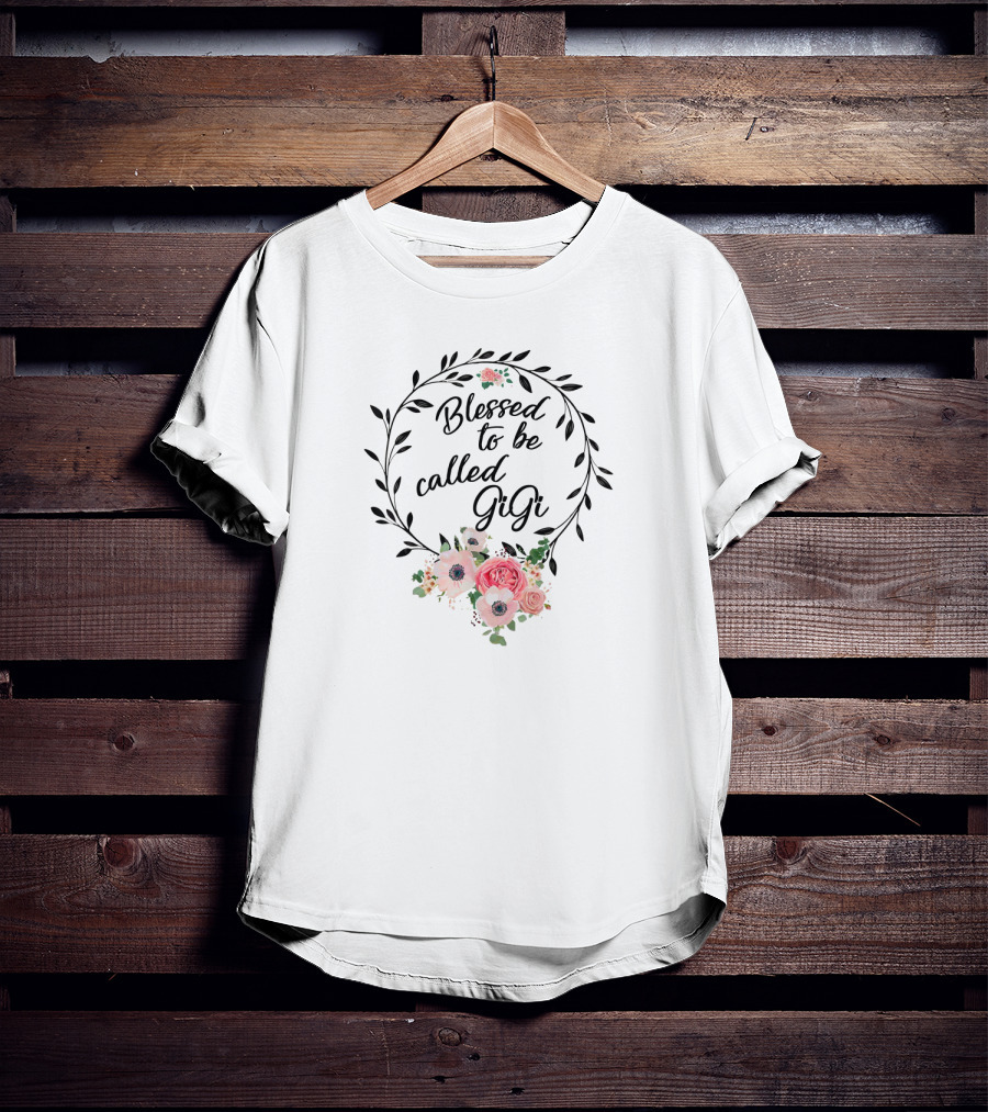 Blessed To Be Called Gigi Floral Wreath T-Shirt