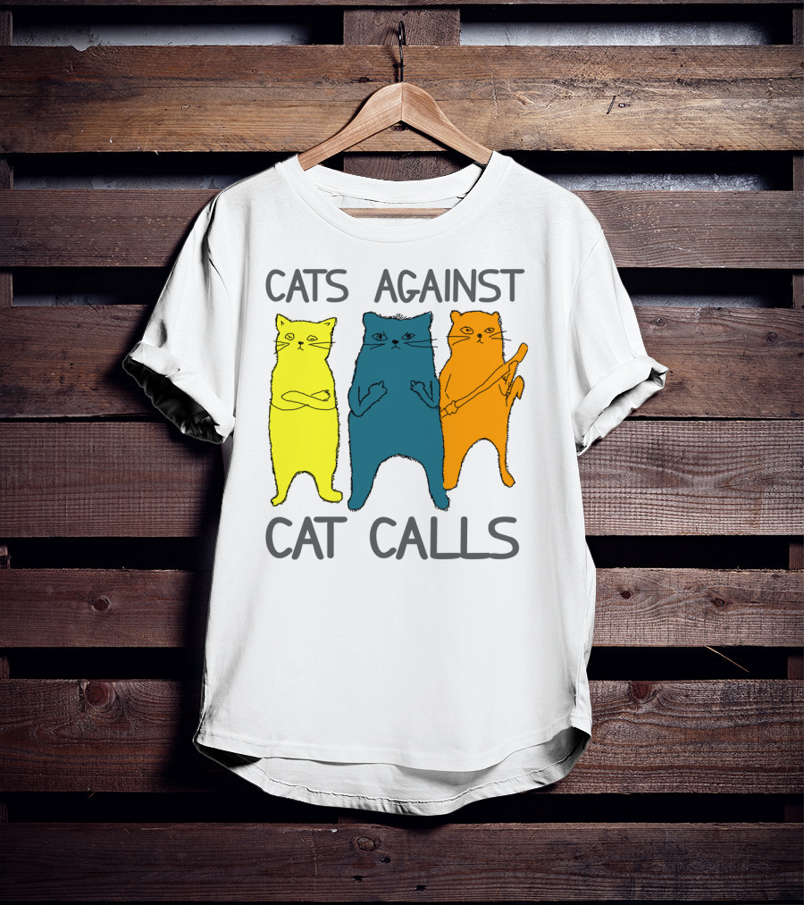 CATS AGAINST CAT CALLS Three Colorful Cats United Stance T-Shirt