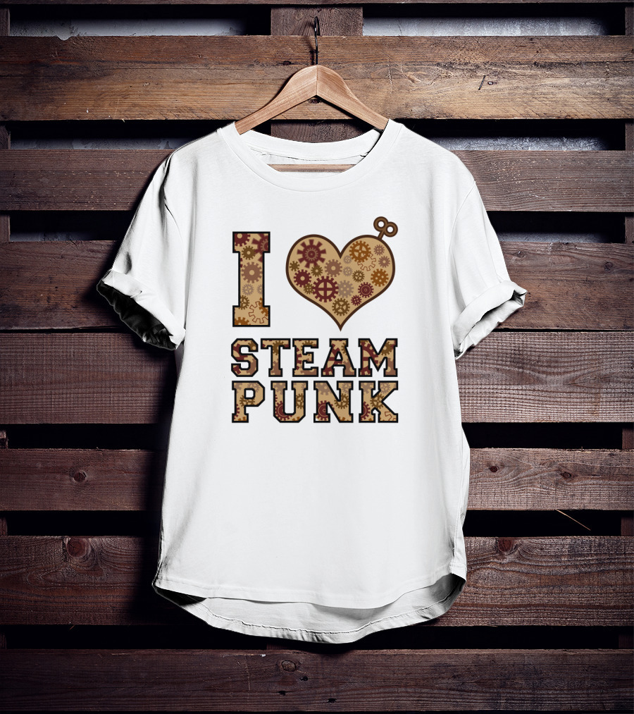 I Love Steampunk Gears And Cogs T-Shirt