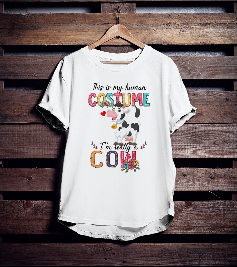 This Is My Human Costume I'm Really A Cow Cartoon With Heart And Floral Elements T-Shirt