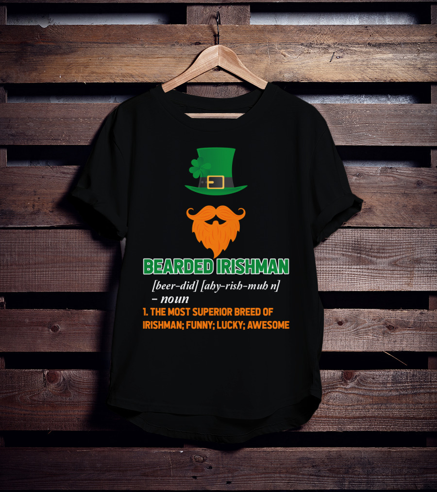 Bearded Irishman Funny Lucky Awesome T-Shirt