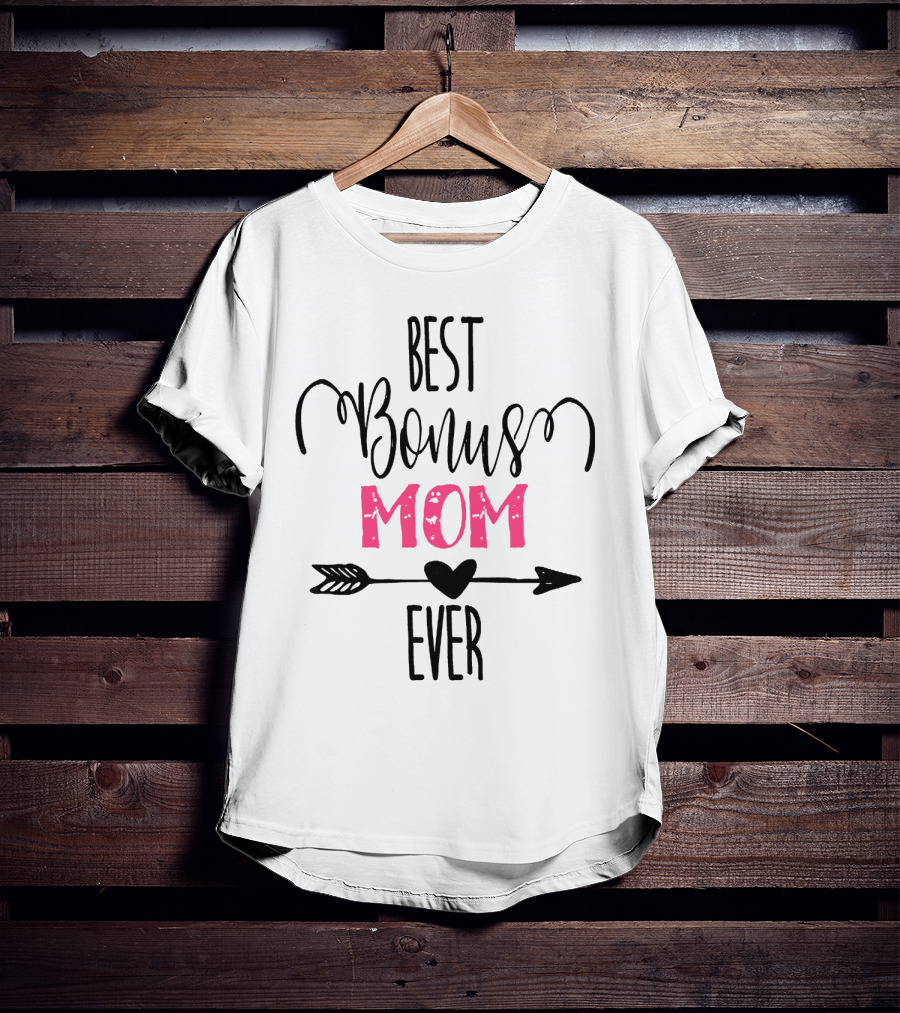 Best Bonus Mom Ever Arrow Heart T-Shirt