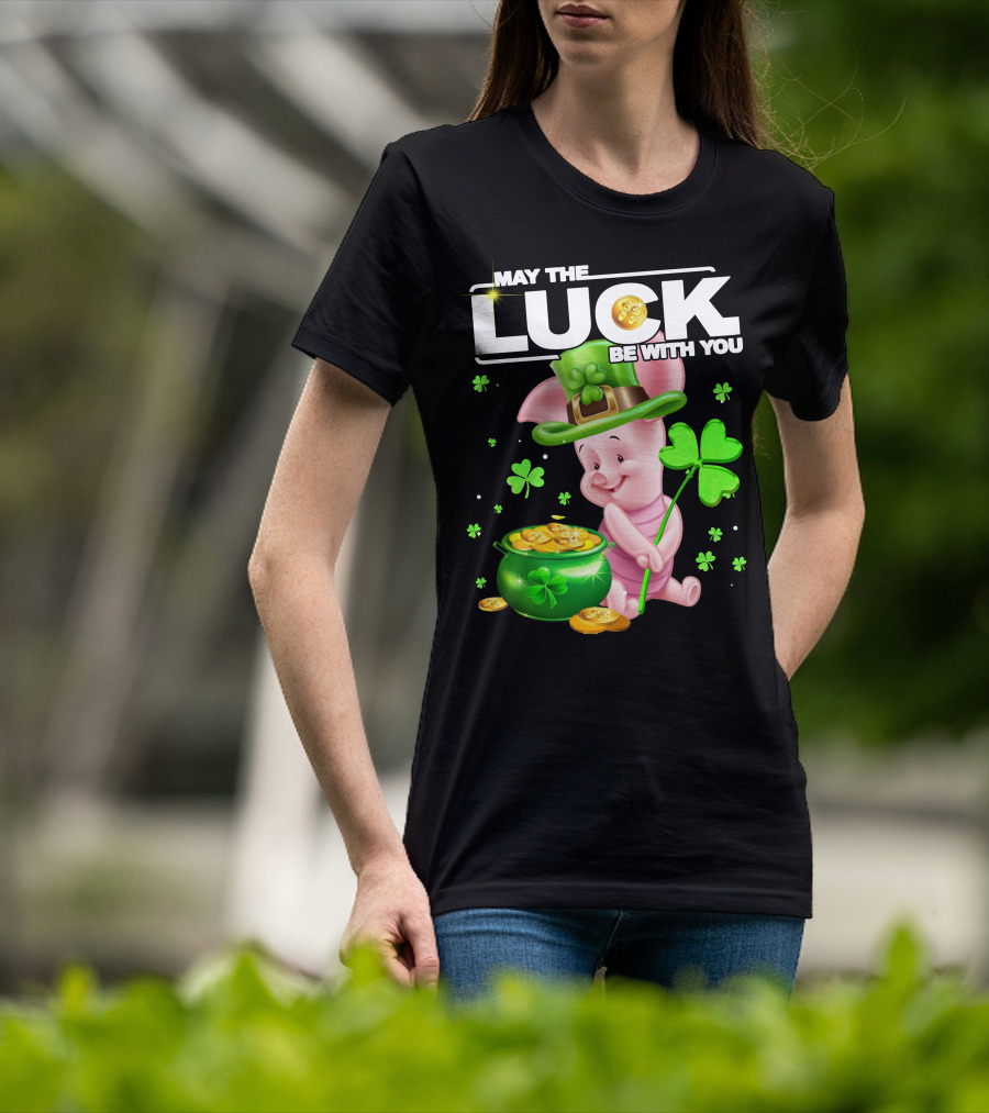 MAY THE LUCK BE WITH YOU Piglet Shamrock Gold Pot Coins T-Shirt