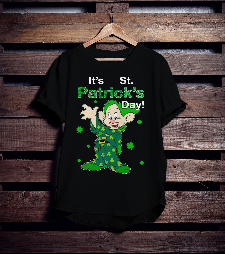 It's St. Patrick's Day Dopey T-Shirt