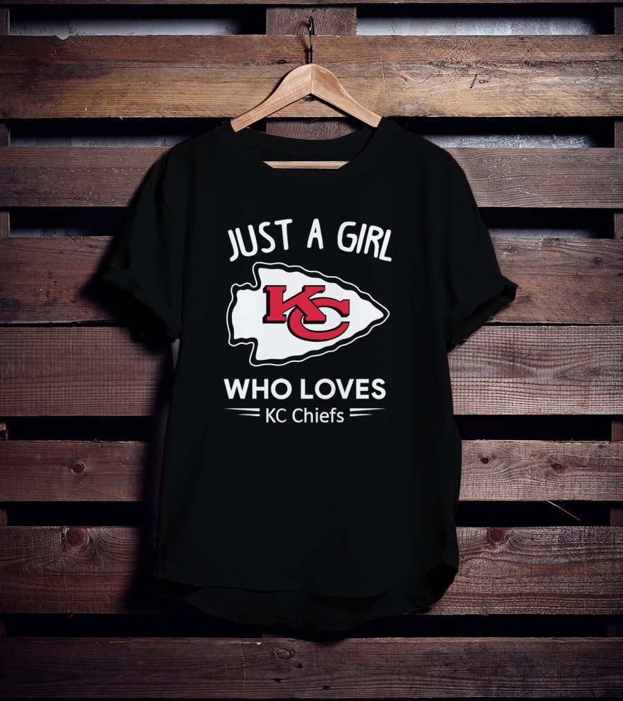Just A Girl Who Loves KC Chiefs T-Shirt