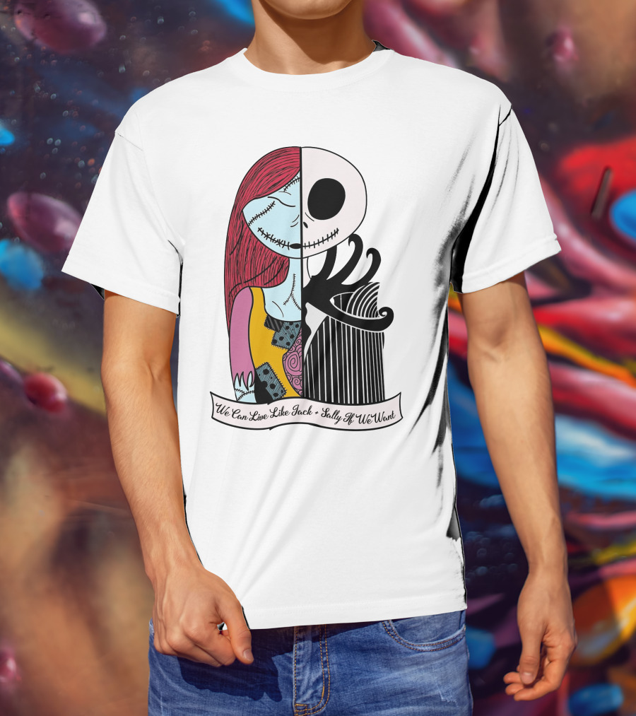 Jack Skellington And Sally Blink 182 We Can Live Like Jack Sally If We Want T-Shirt