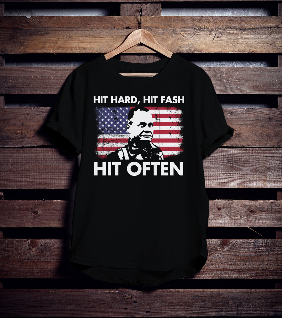 Hit Hard Hit Fast Hit Often American Flag William Halsey T-Shirt