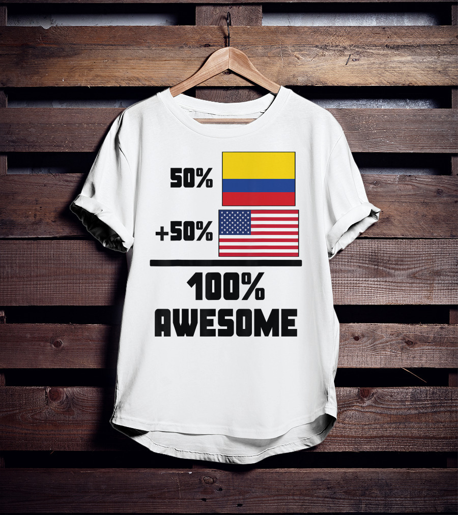 50 Colombian 50 American Flags 100 Awesome T-Shirt