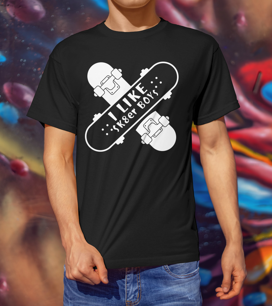 I Like Sk8er Boys T-Shirt