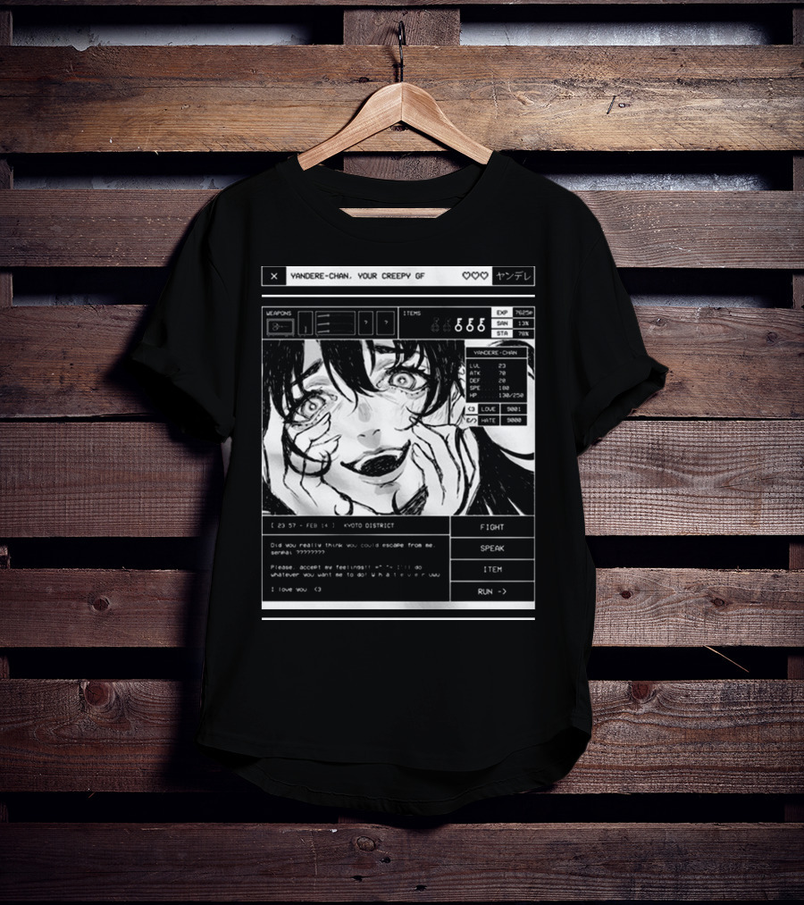 Yandere-Chan Your Creepy GF Video Game Style Art With Kyoto District Message T-Shirt