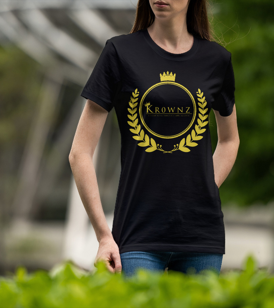 Krownz Enslav Today Through I Create My Own T-Shirt