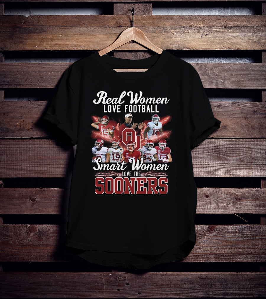 Real Women Love Football Smart Women Love The Sooners T-Shirt