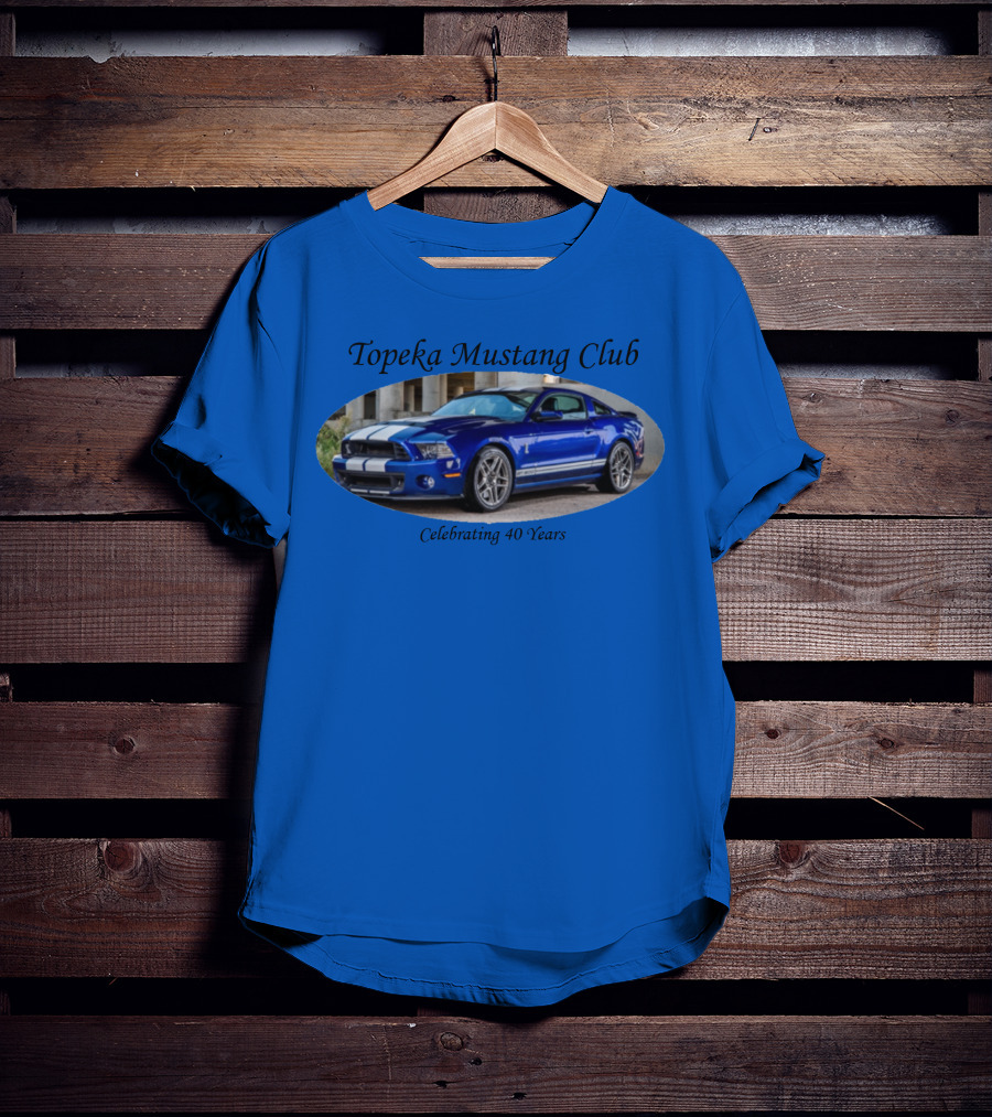 Topeka Mustang Club Celebrating 40 Years T-Shirt