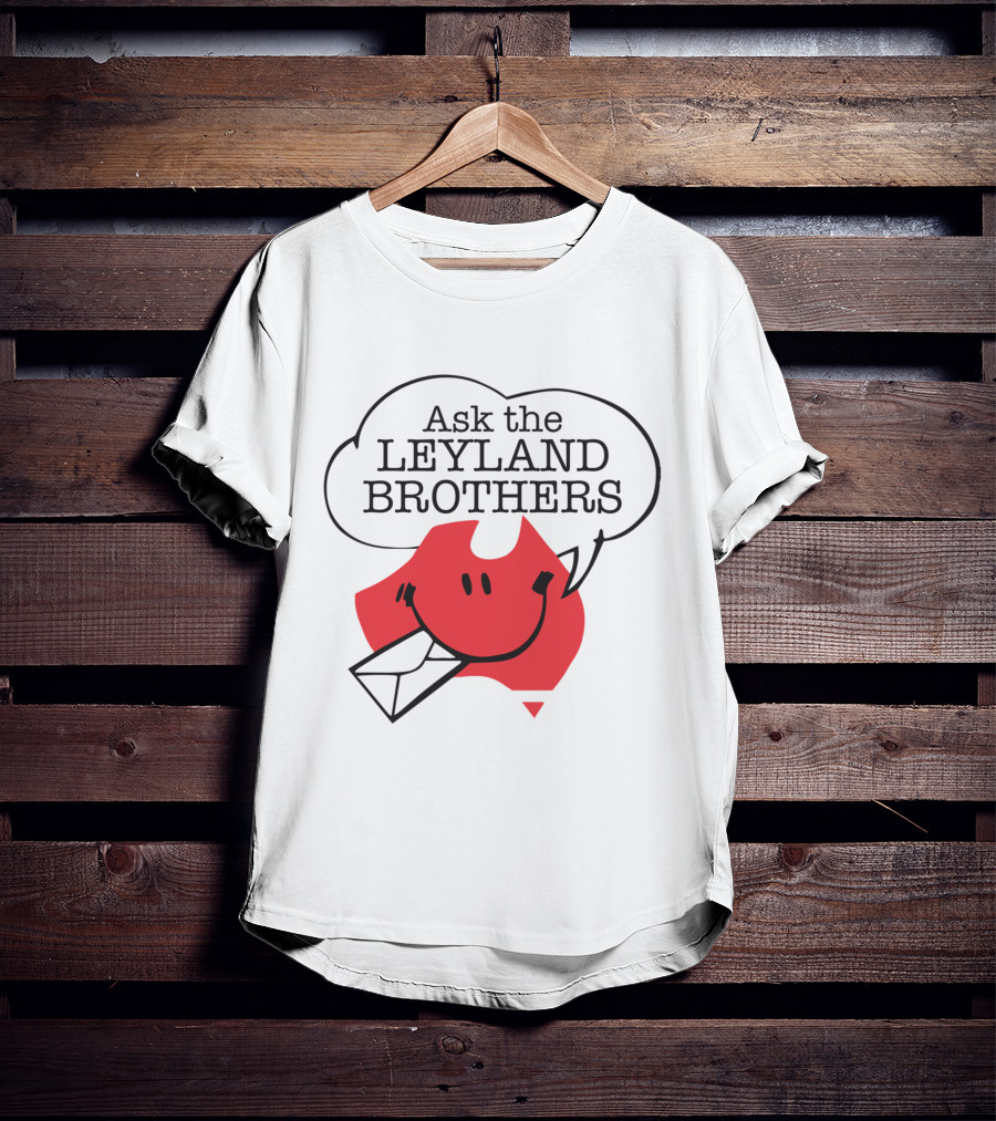 Ask The Leyland Brothers Speech Bubble Smiley With Envelope On Australia Map T-Shirt