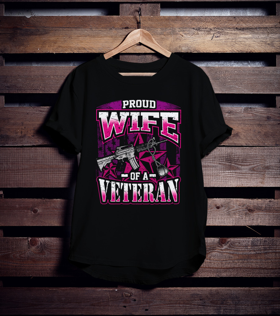 Proud Wife Of A Veteran Military Wife Rifle And Dog Tags Stars Background T-Shirt