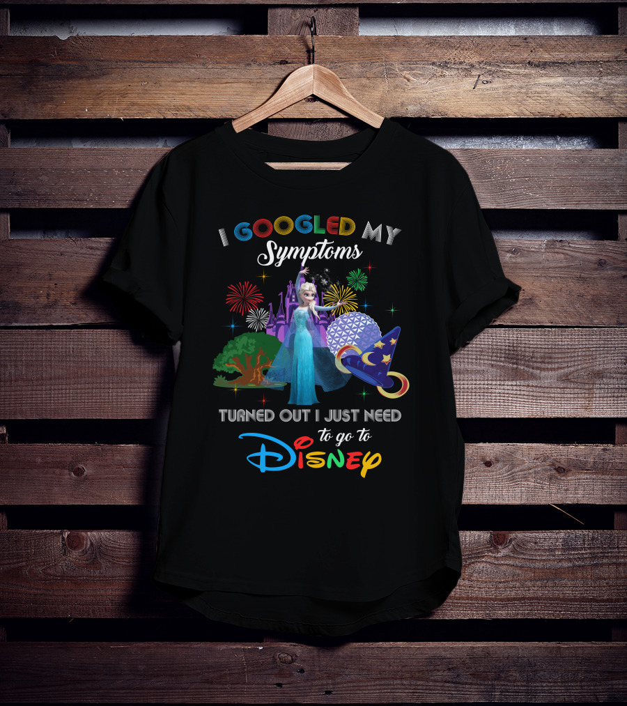 I Googled My Symptoms Turned Out I Just Need To Go To Disney With Elsa Frozen Magic Castle Fireworks T-Shirt