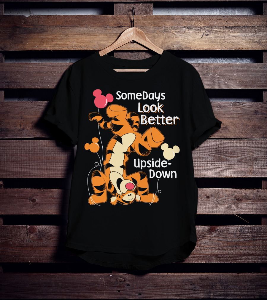 SomeDays Look Better Upside-Down Tigger T-Shirt
