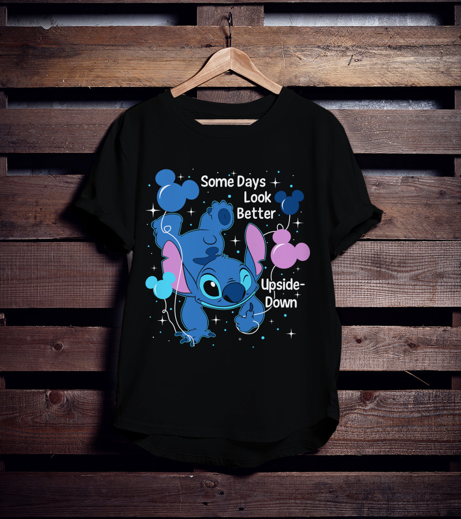 Some Days Look Better Upside Down Stitch Disney T-Shirt