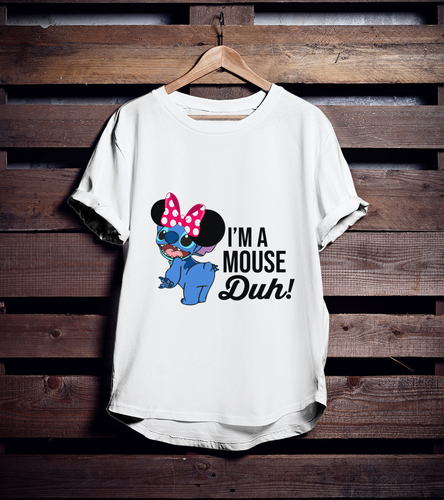 I'm A Mouse Duh Stitch Wearing Minnie Mouse Ears T-Shirt