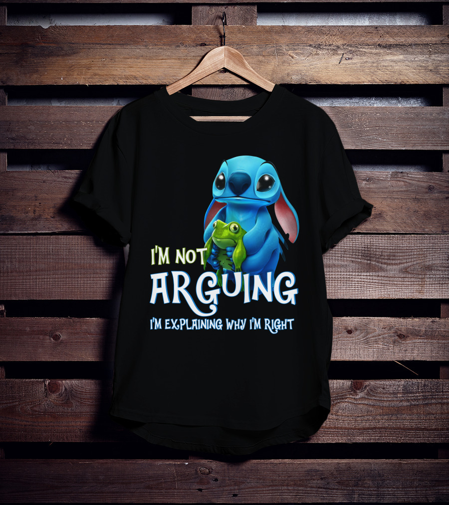 I'm Not Arguing I'm Explaining Why I'm Right Stitch With Frog T-Shirt