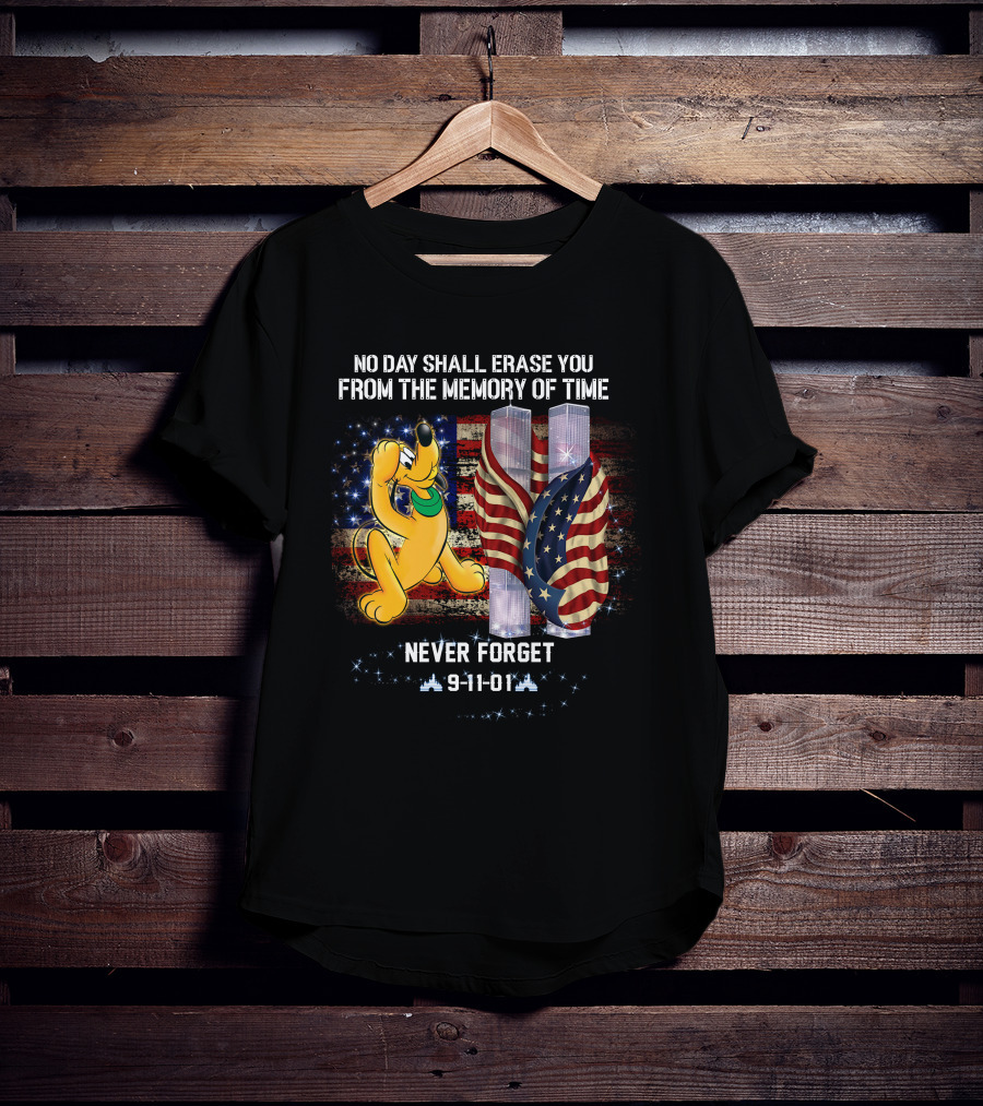 No Day Shall Erase You Pluto Never Forget 9-11-01 T-Shirt