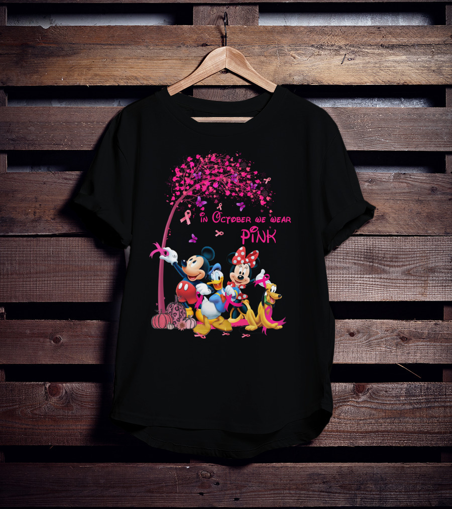 Mickey And Friends In October We Wear Pink Breast Cancer Awareness T-Shirt