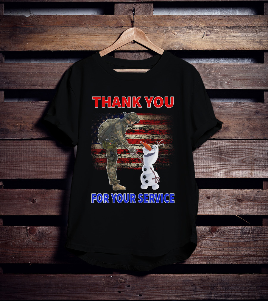 Thank You For Your Service Soldier With Olaf And American Flag T-Shirt