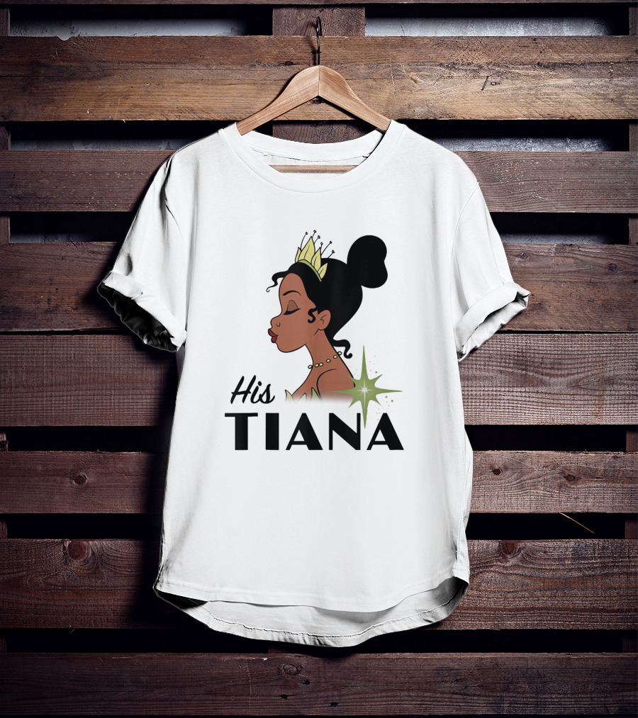 His Tiana Princess T-Shirt