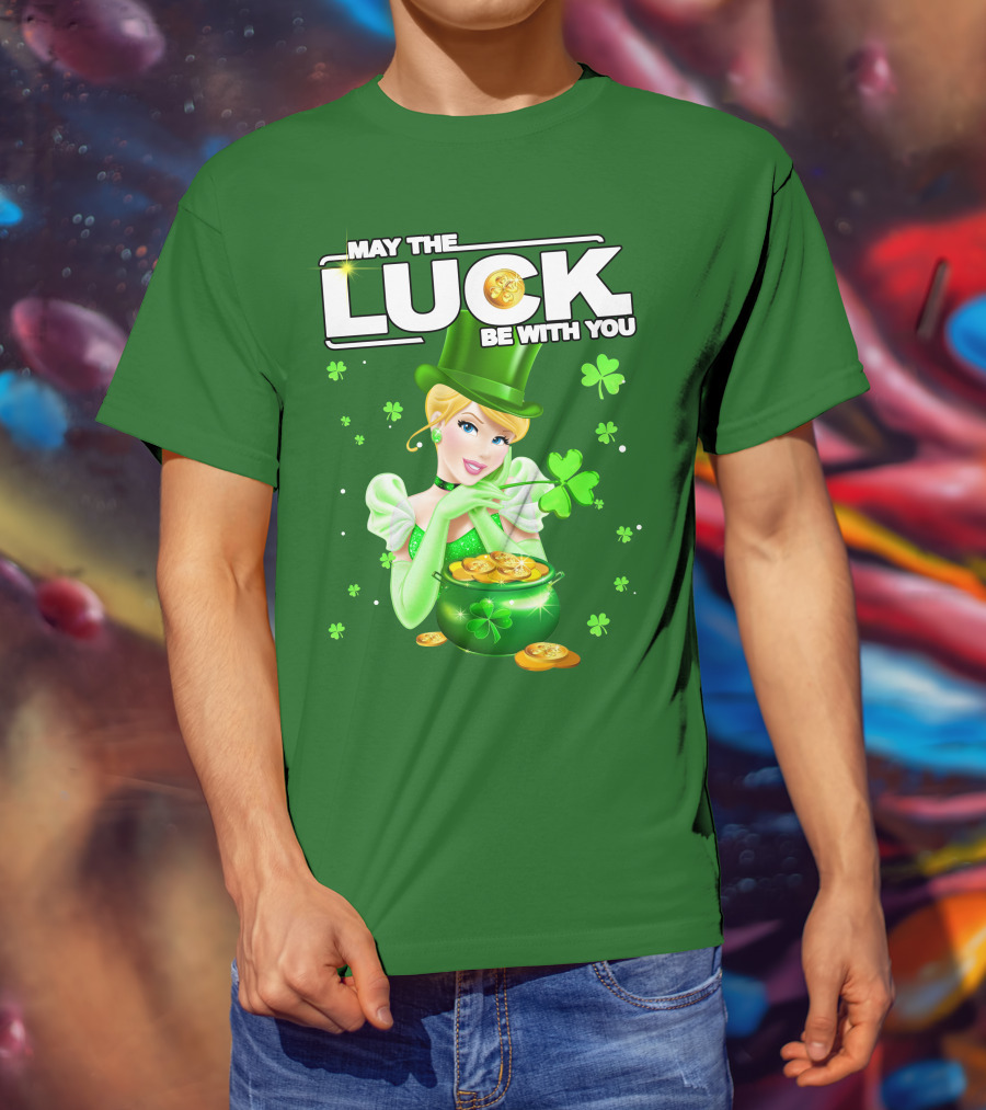 Cinderella May The Luck Be With You St. Patrick's Day T-Shirt