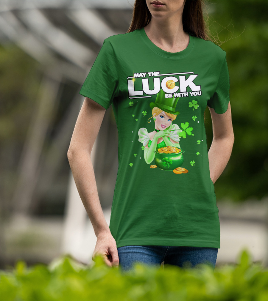 Cinderella May The Luck Be With You St. Patrick's Day T-Shirt