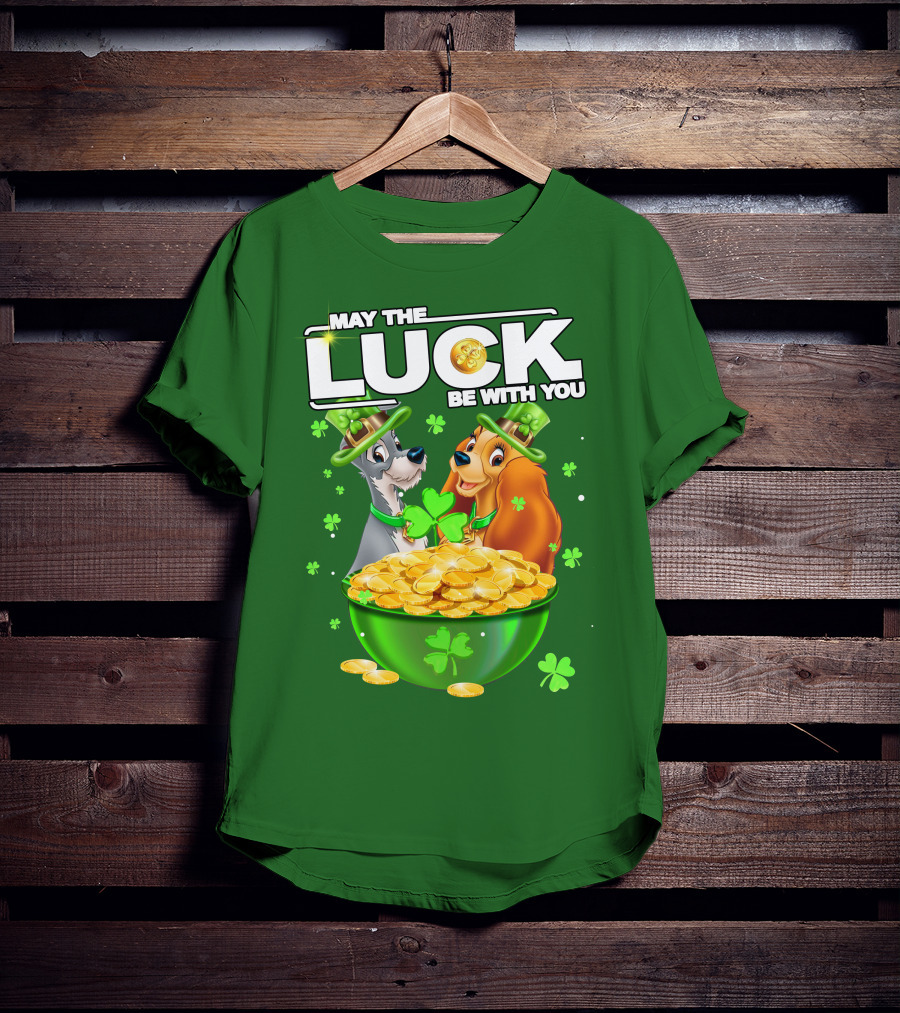 May The Luck Be With You Lady And The Tramp St Patrick's Day T-Shirt