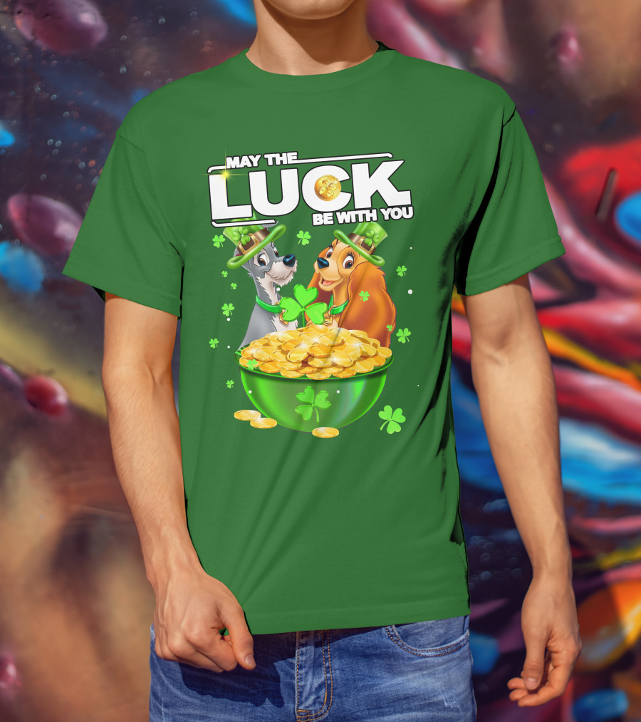 May The Luck Be With You Lady And The Tramp St Patrick's Day T-Shirt