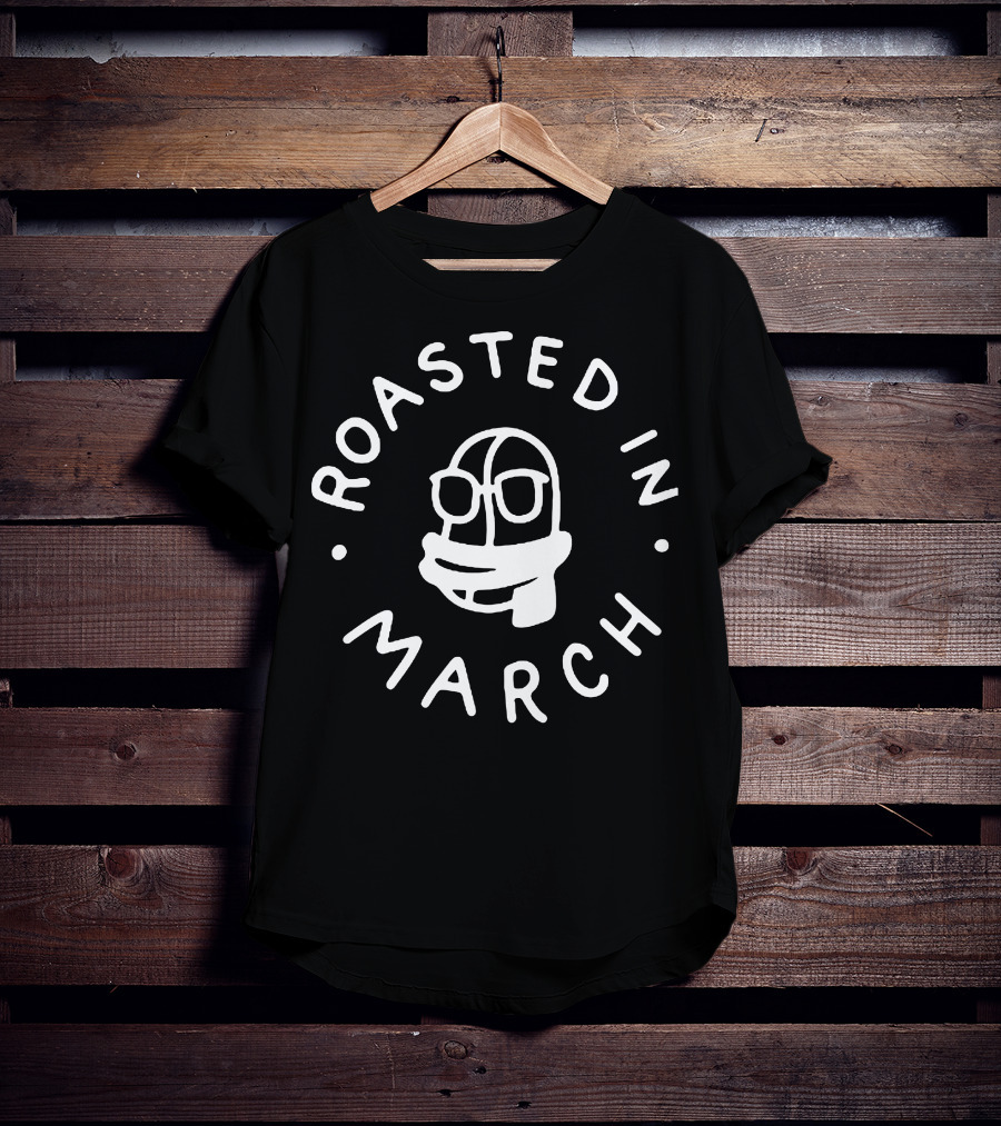 Roasted In March Glasses Smiley Face Circle T-Shirt