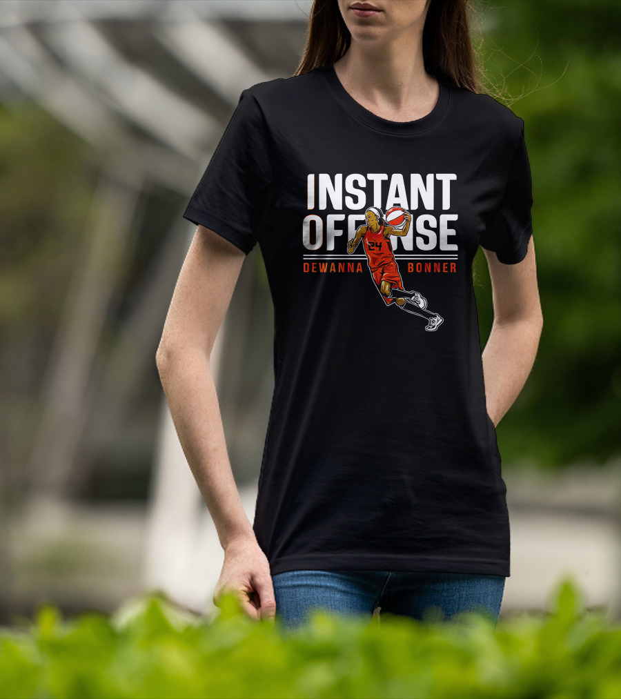 INSTANT OFFENSE DEWANNA BONNER 24 WNBA T-Shirt