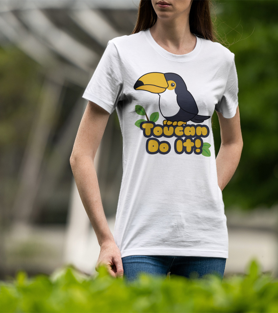 Toucan Do It Essential Positive Inspiration With Cartoon Bird And Leaves T-Shirt